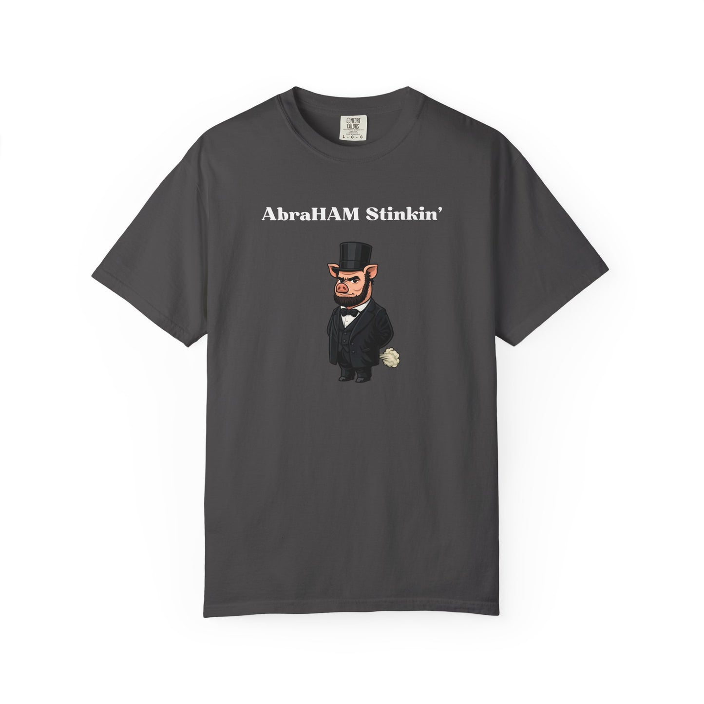 AbraHAM Stinkin' T-Shirt