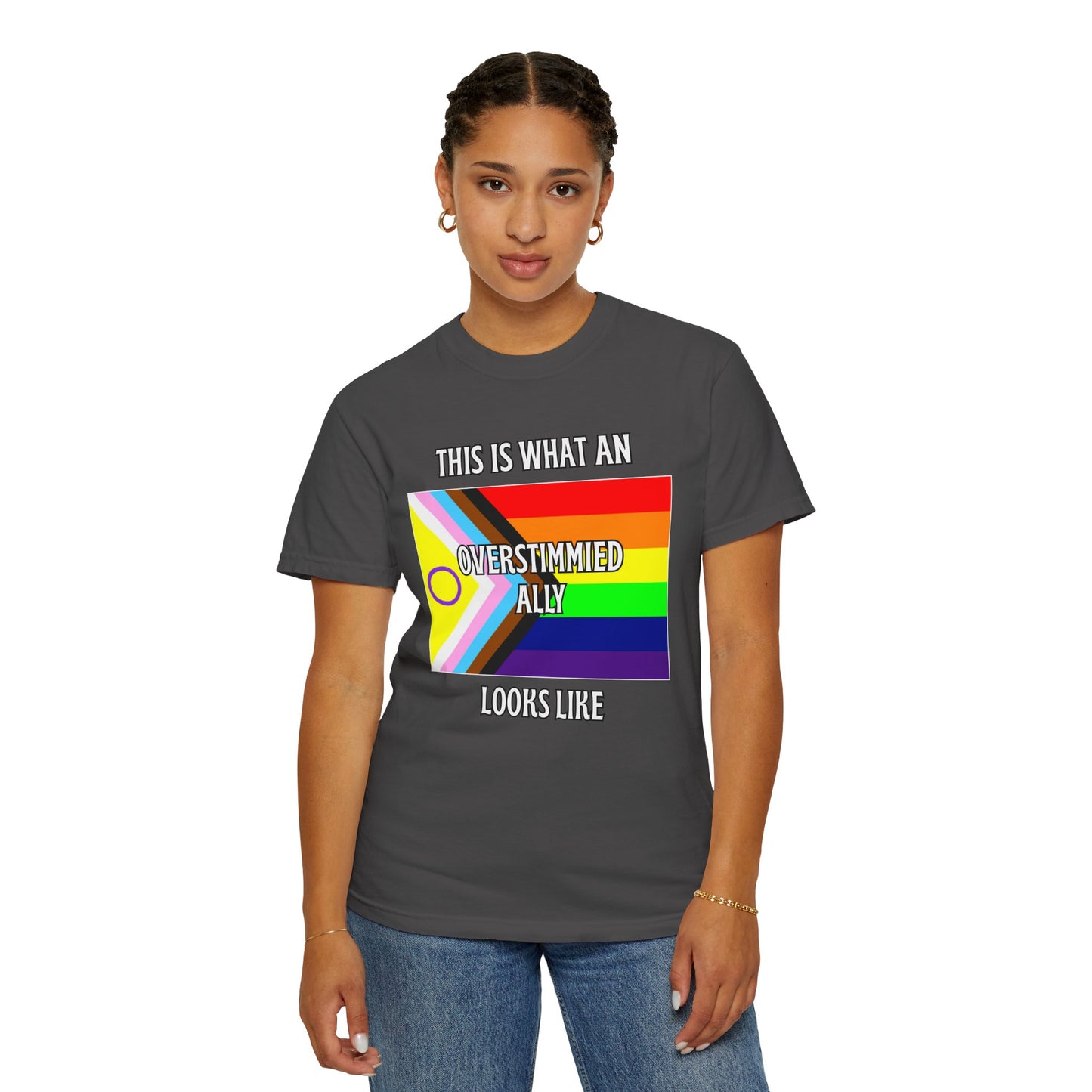 This Is What An Overstimmied Ally Looks Like T-Shirt