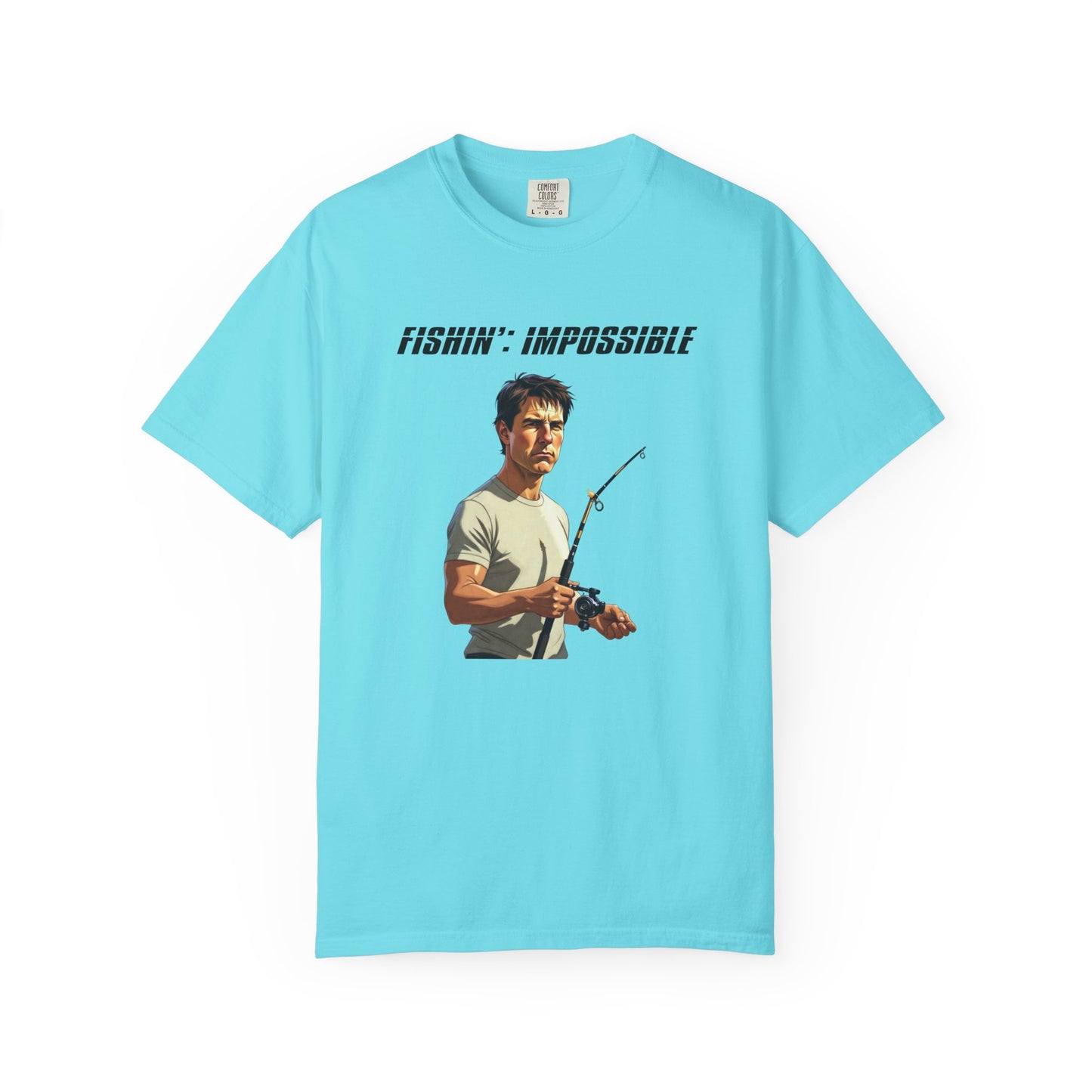 Fishin': Impossible T‑Shirt