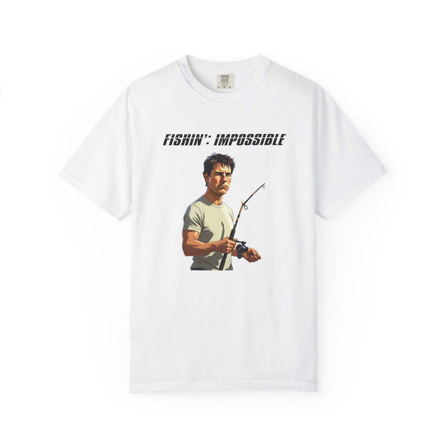 Fishin': Impossible T‑Shirt