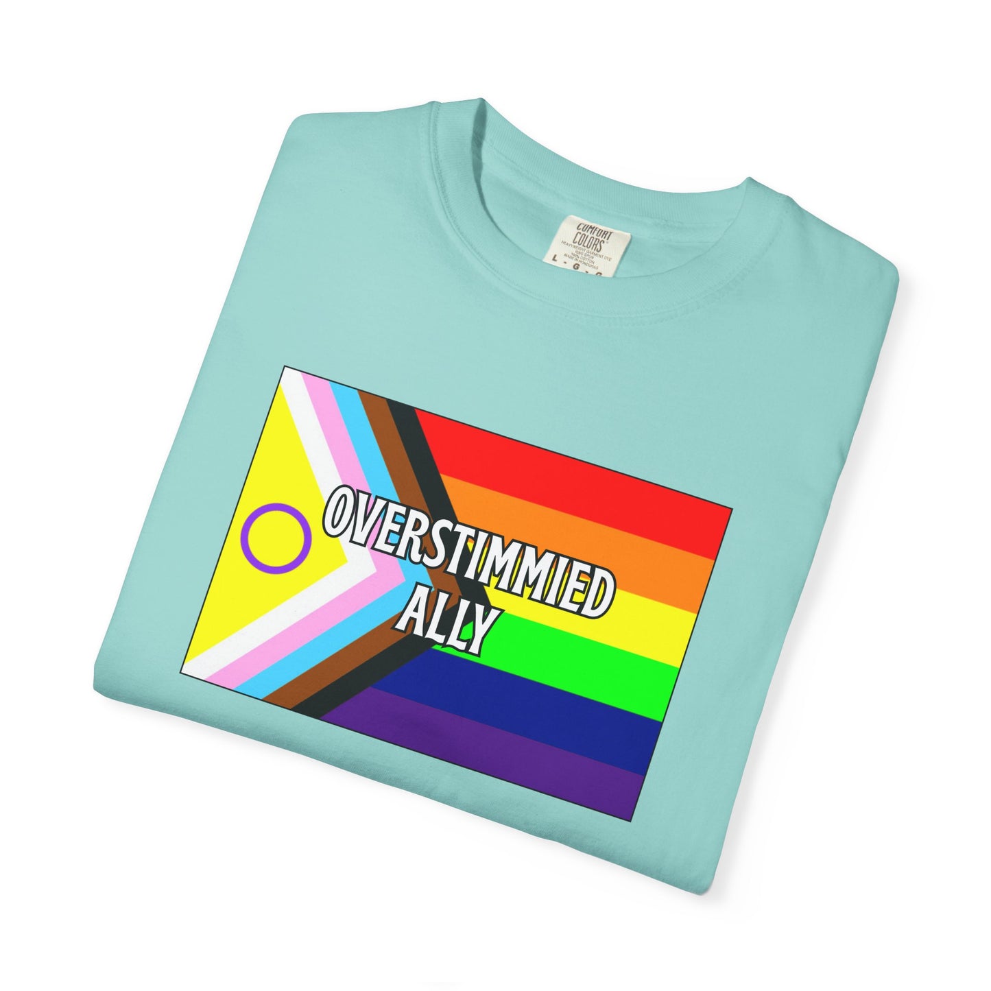 Overstimmed Ally T-Shirt