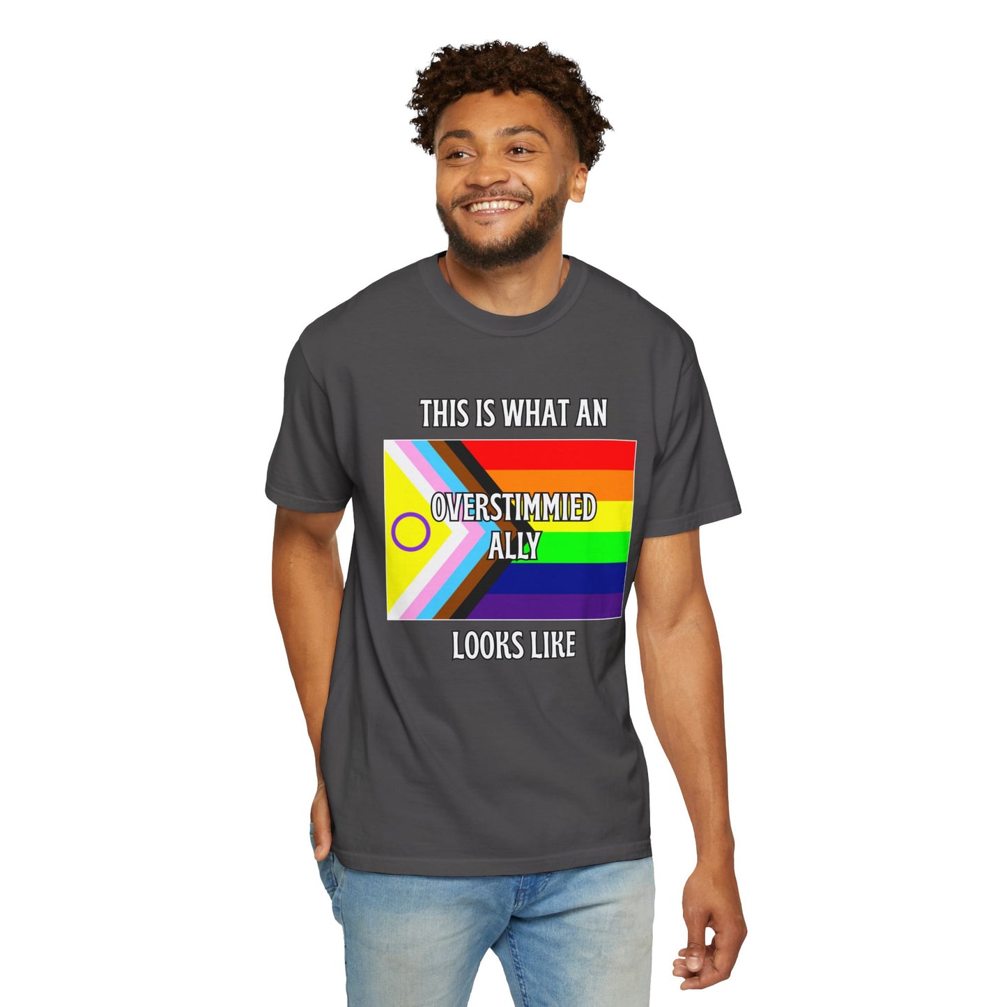 This Is What An Overstimmied Ally Looks Like T-Shirt