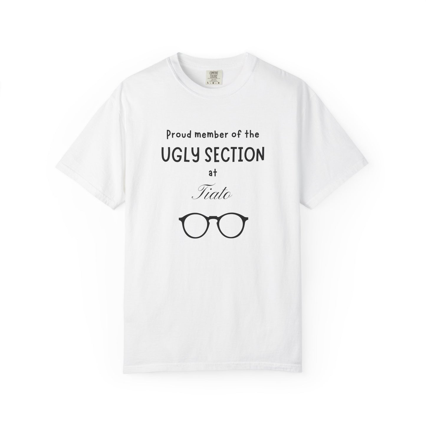 Proud Member of the Ugly Section Curb Your Enthusiasm T-Shirt