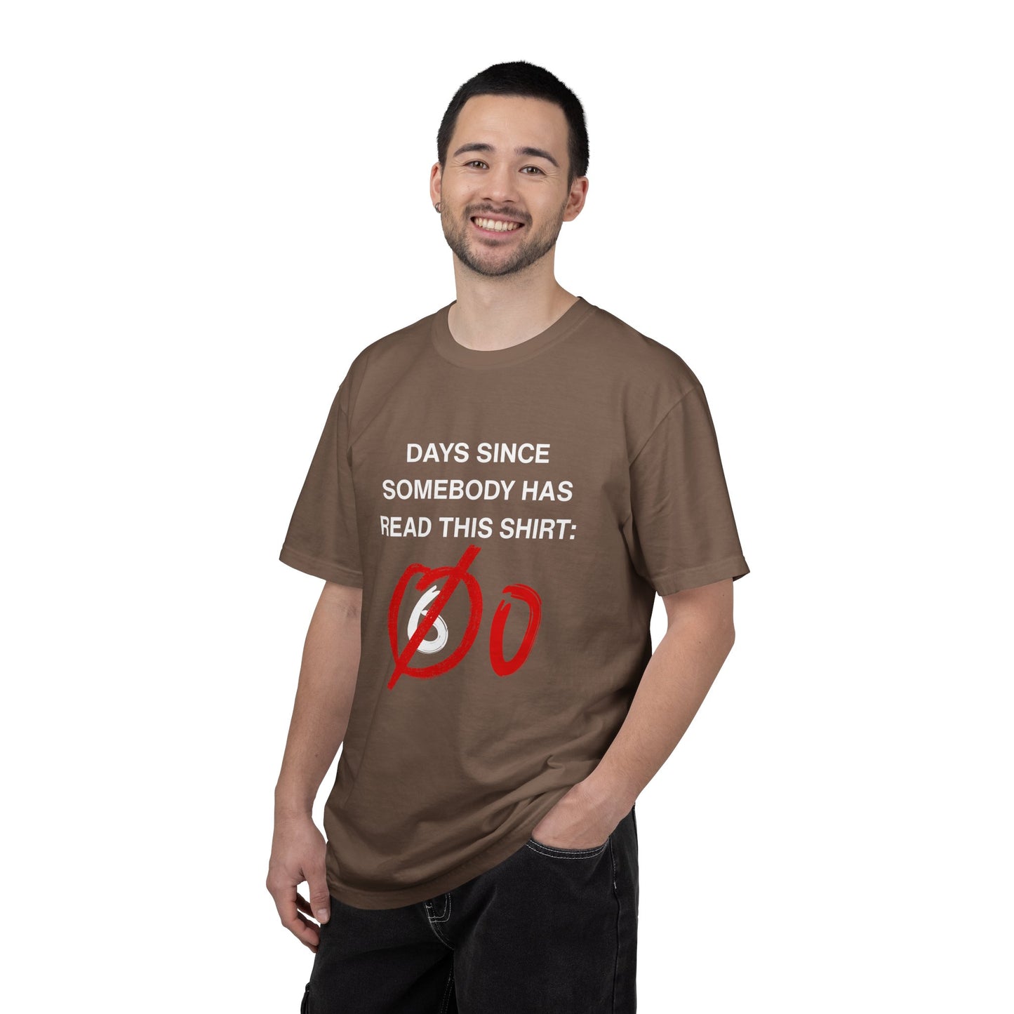 Days Since Somebody Has Read This T-Shirt