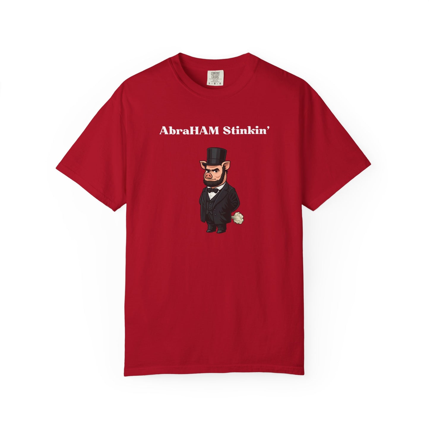 AbraHAM Stinkin' T-Shirt