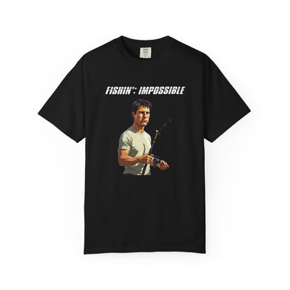 Fishin': Impossible T‑Shirt