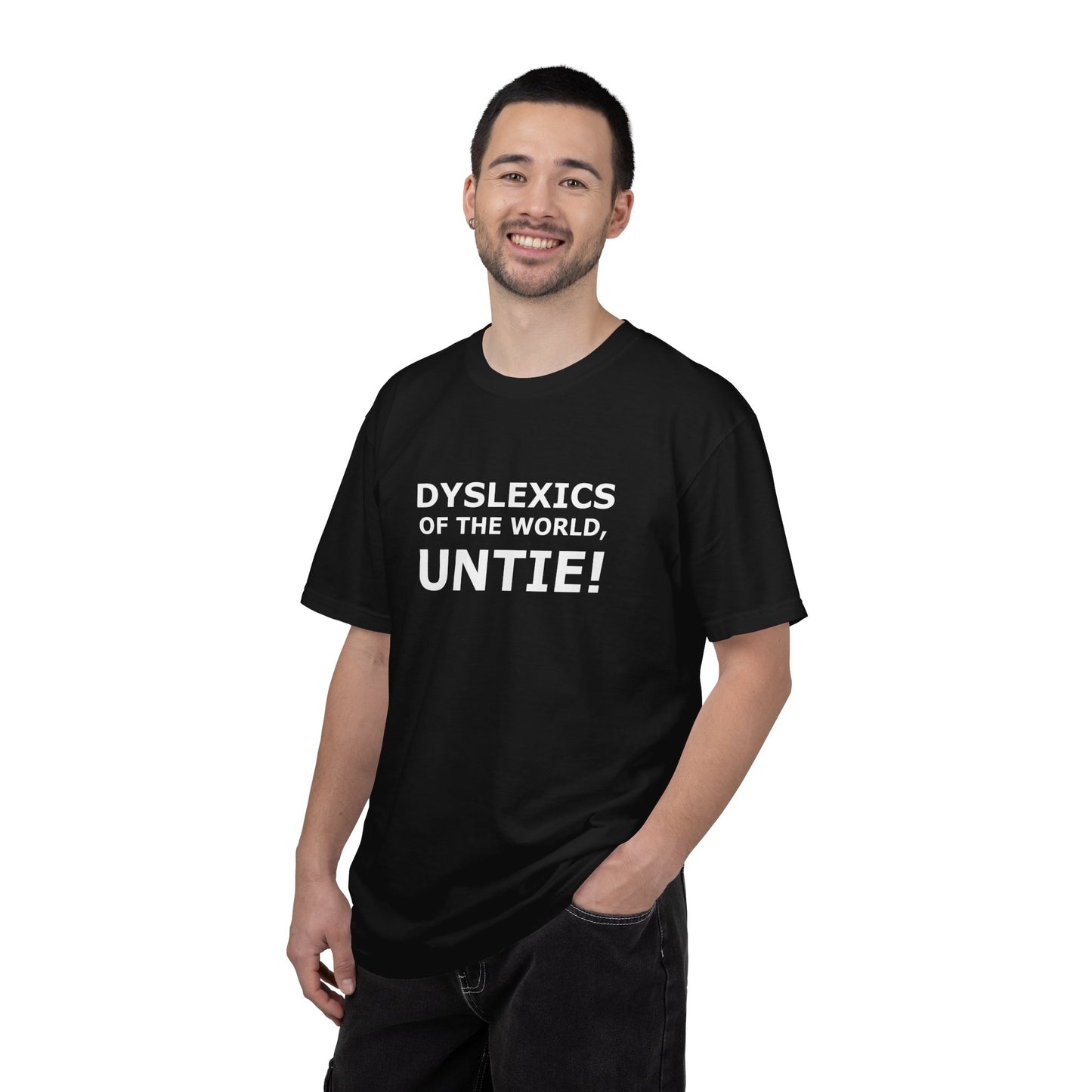 Dyslexics of the World, Untie! T-Shirt