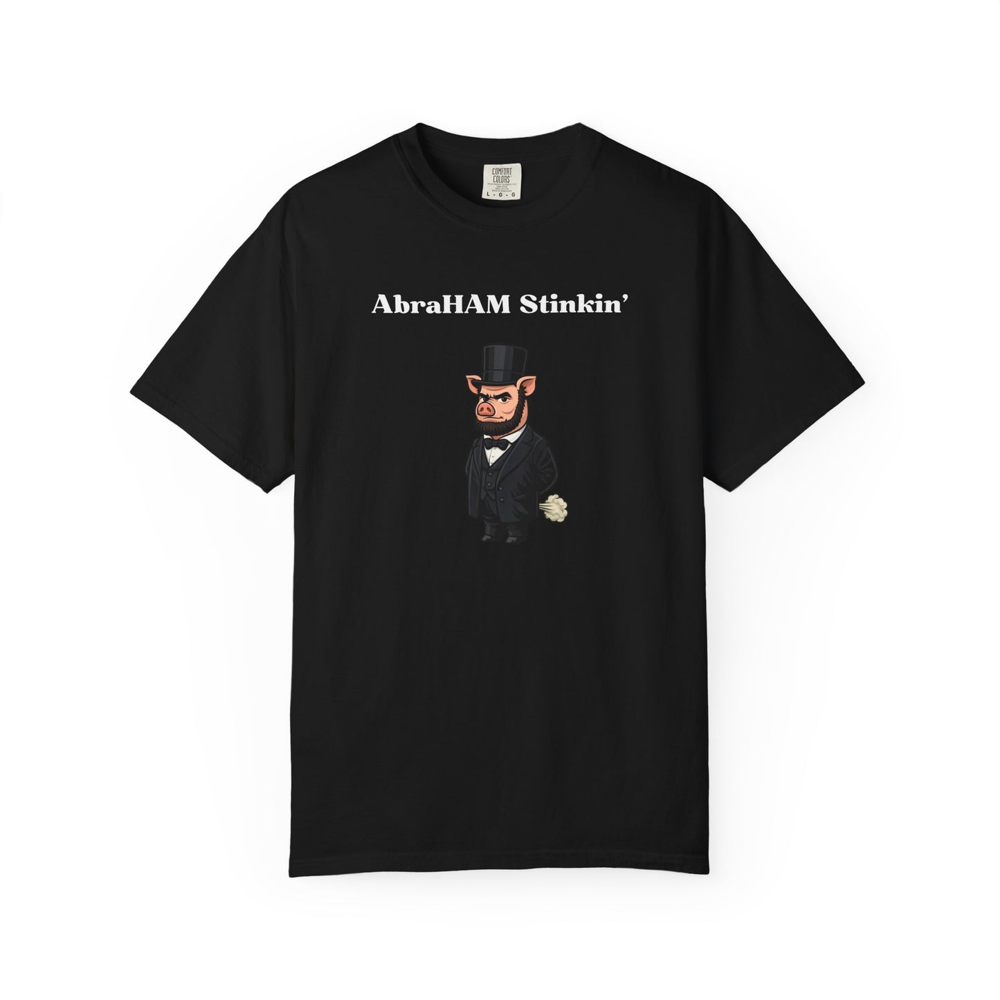 AbraHAM Stinkin' T-Shirt
