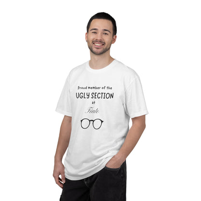 Proud Member of the Ugly Section Curb Your Enthusiasm T-Shirt
