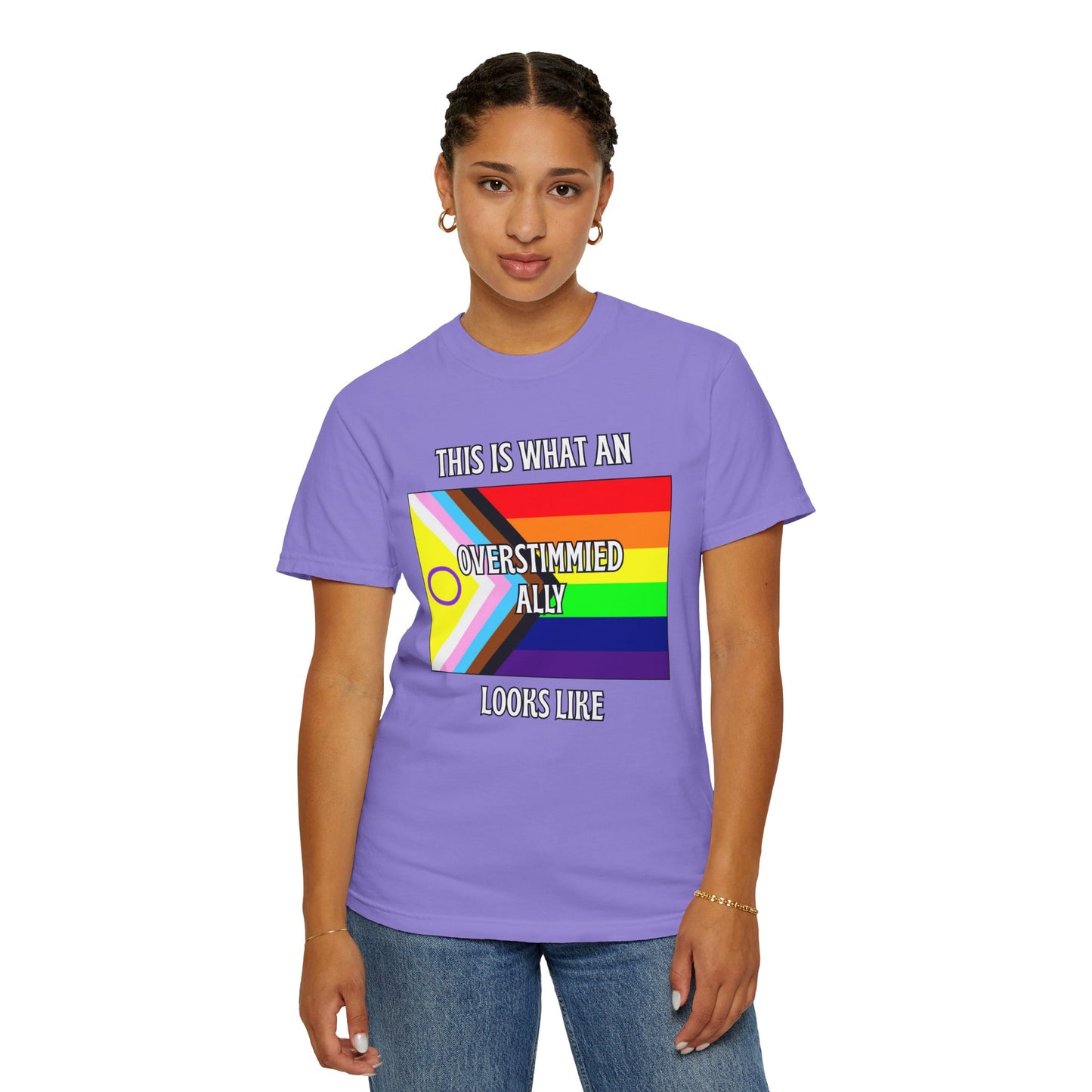This Is What An Overstimmied Ally Looks Like T-Shirt