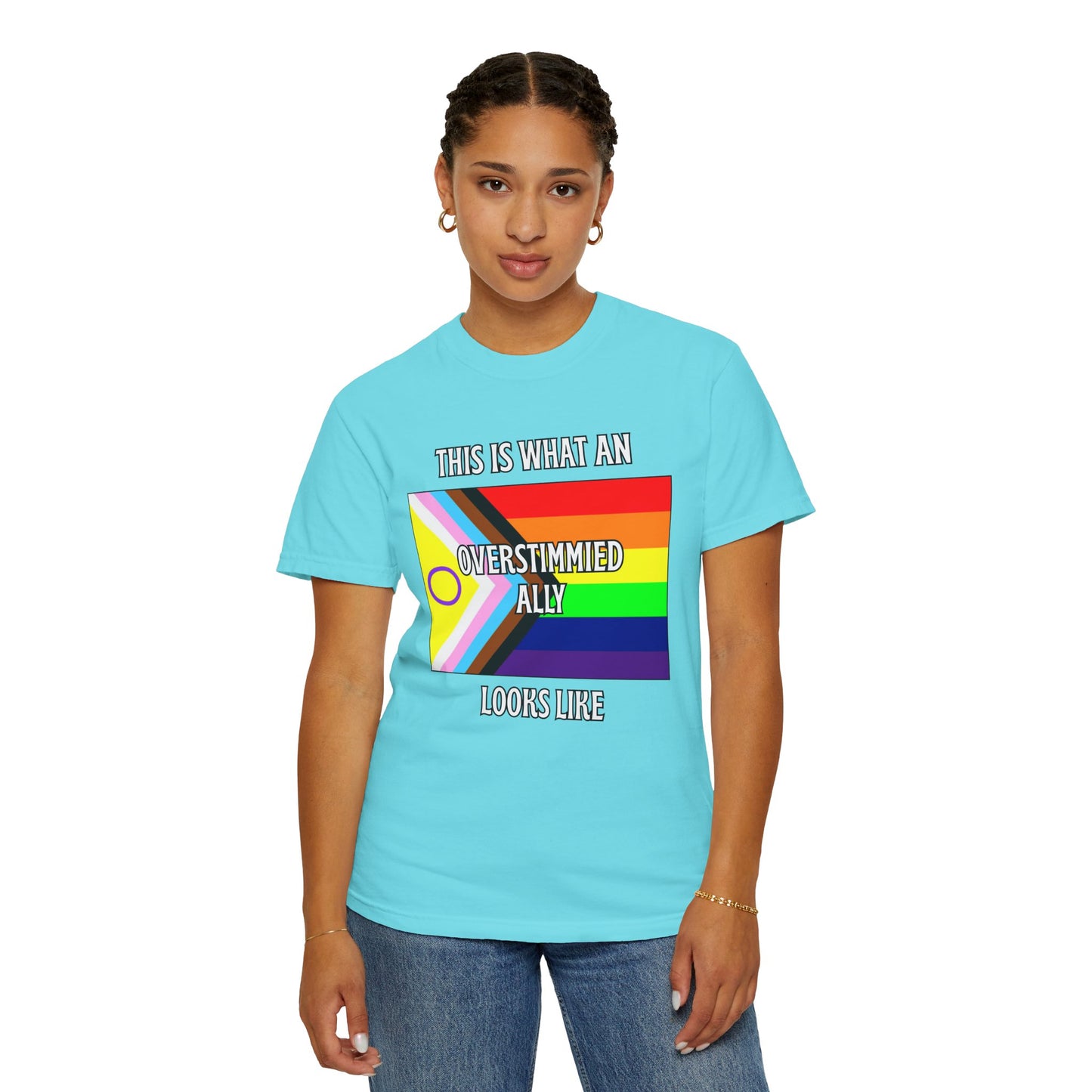 This Is What An Overstimmied Ally Looks Like T-Shirt
