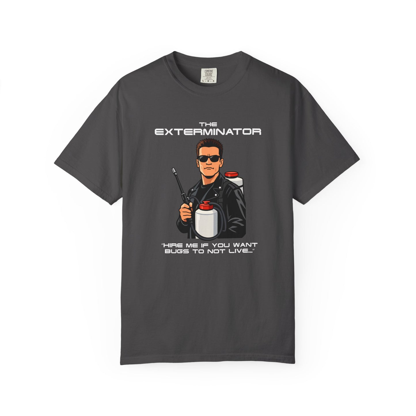 The Exterminator T-Shirt
