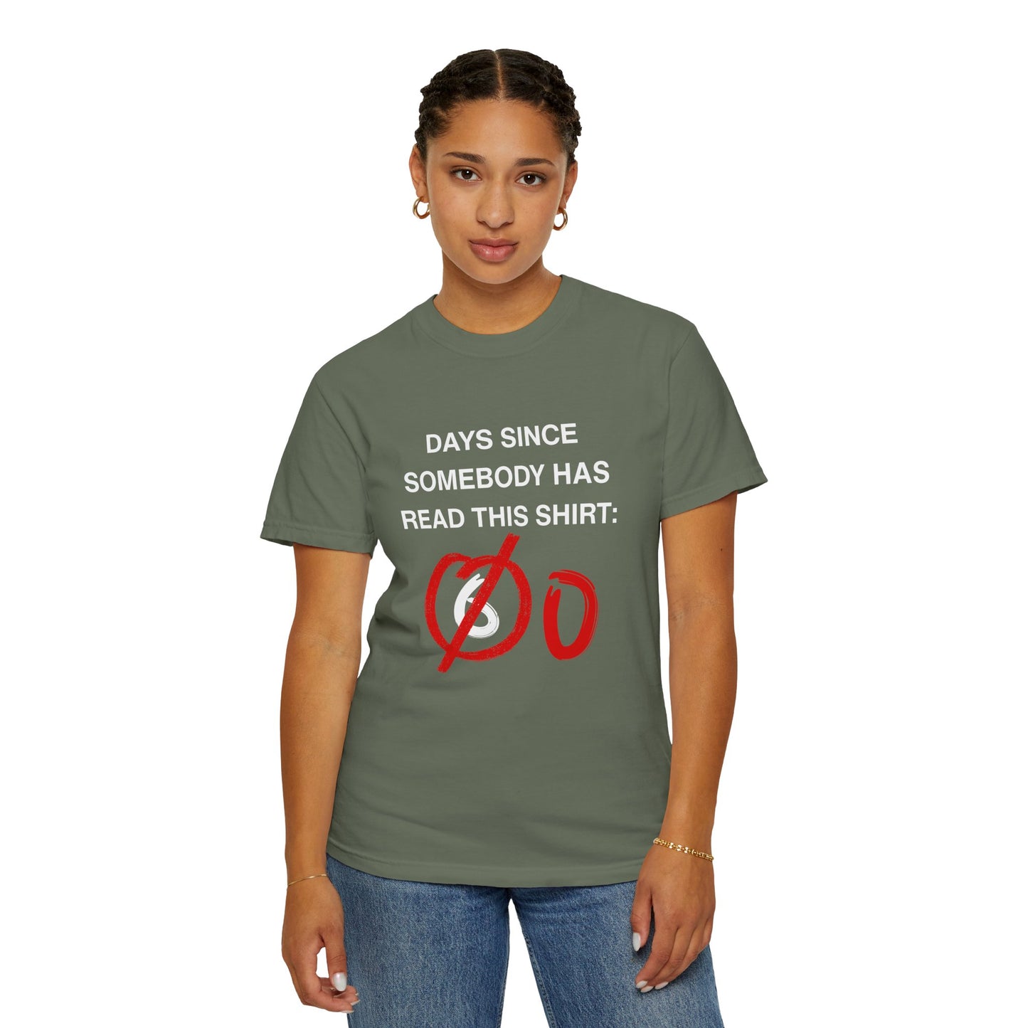 Days Since Somebody Has Read This T-Shirt