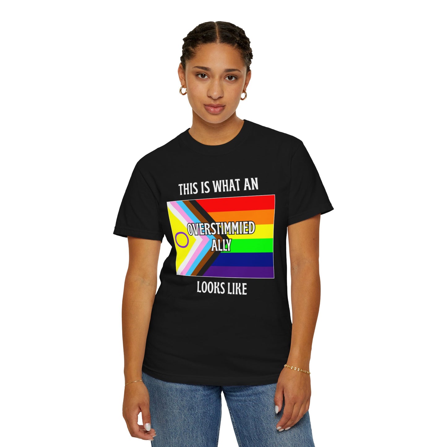 This Is What An Overstimmied Ally Looks Like T-Shirt