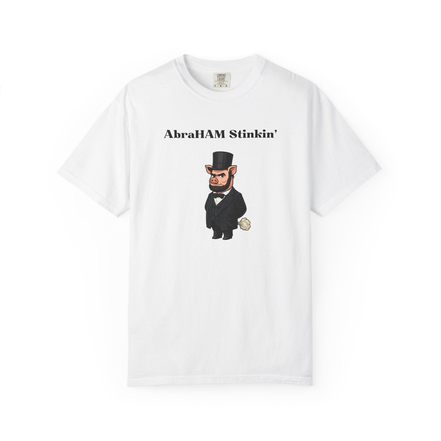 AbraHAM Stinkin' T-Shirt