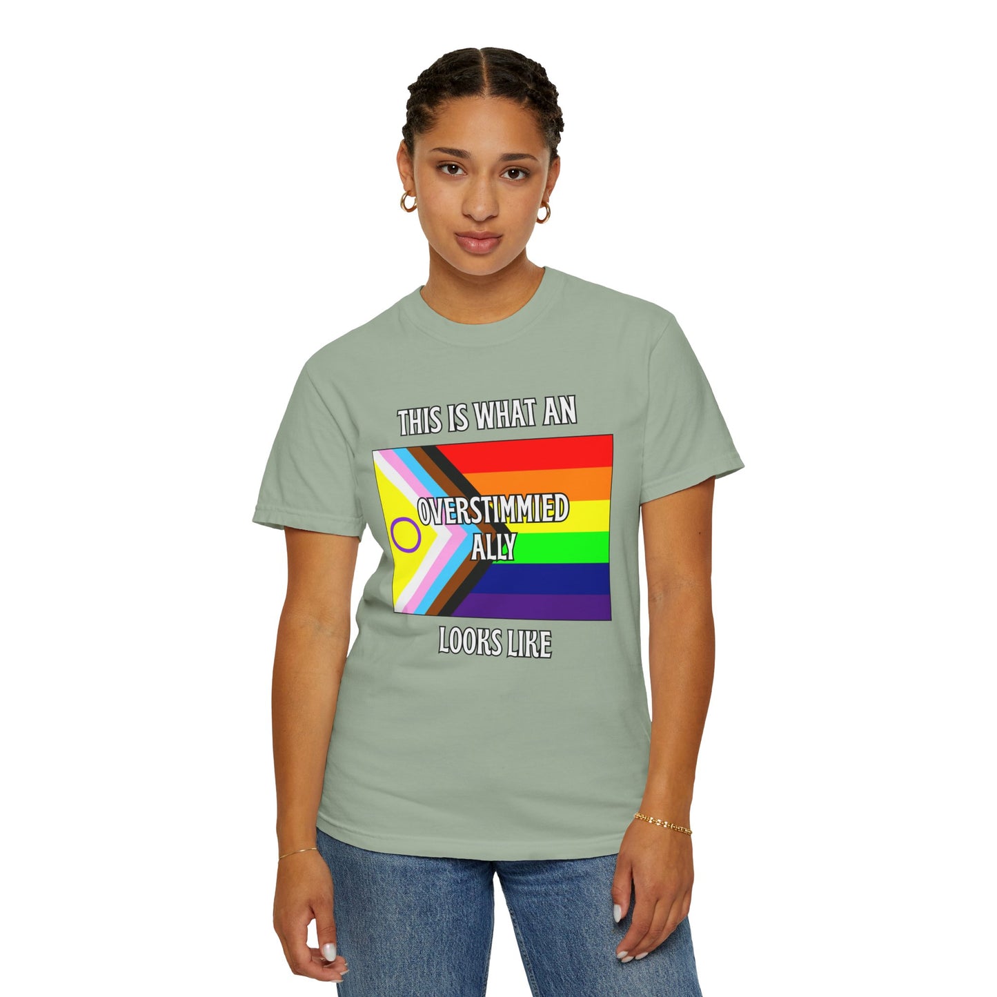 This Is What An Overstimmied Ally Looks Like T-Shirt