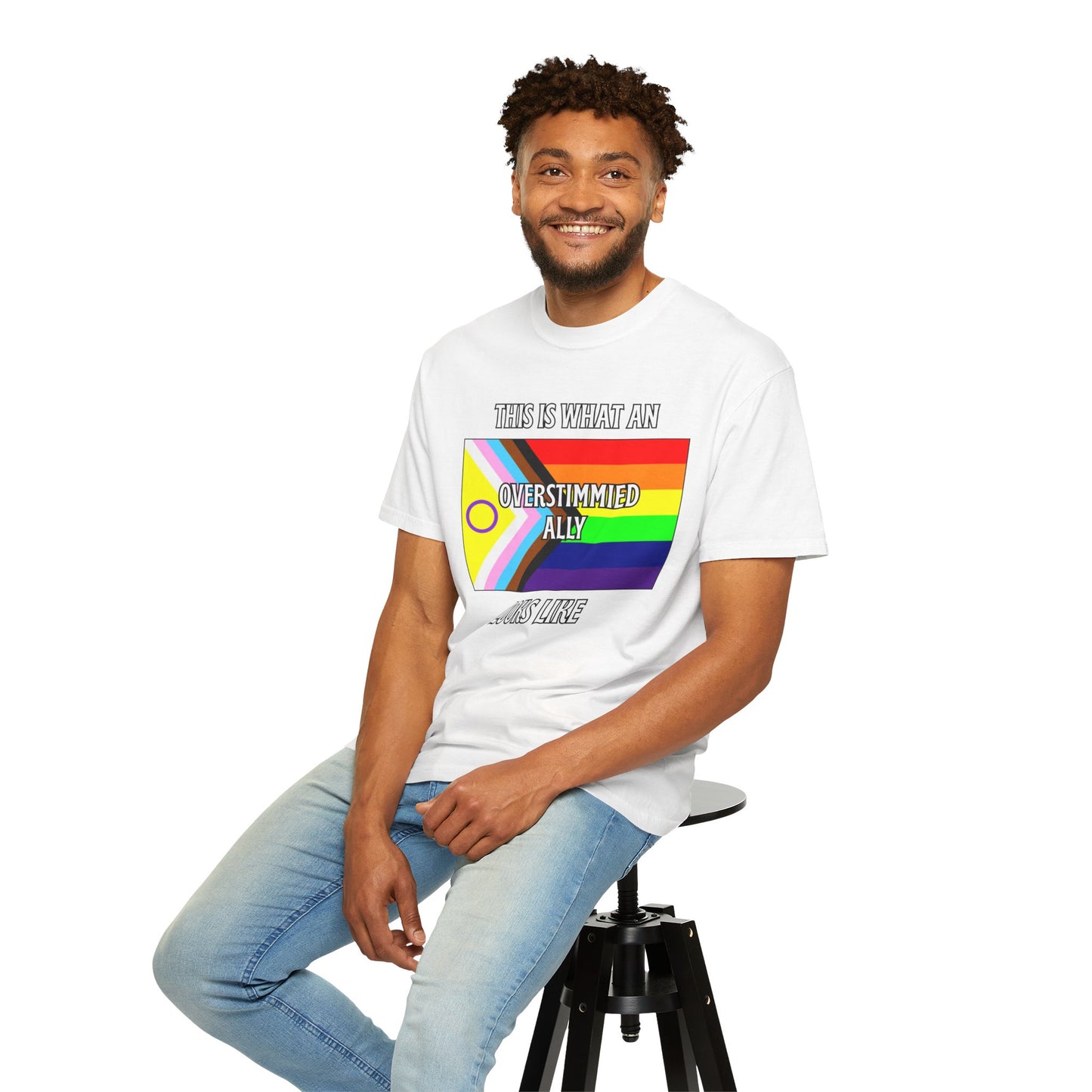This Is What An Overstimmied Ally Looks Like T-Shirt