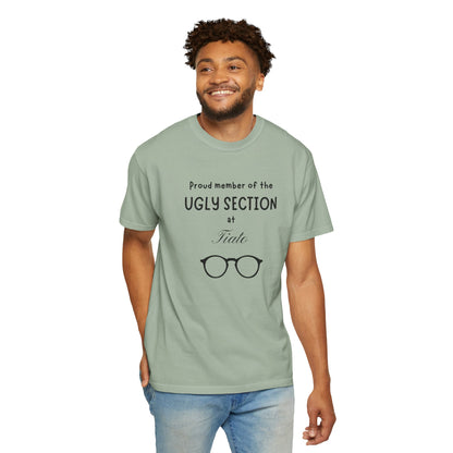 Proud Member of the Ugly Section Curb Your Enthusiasm T-Shirt